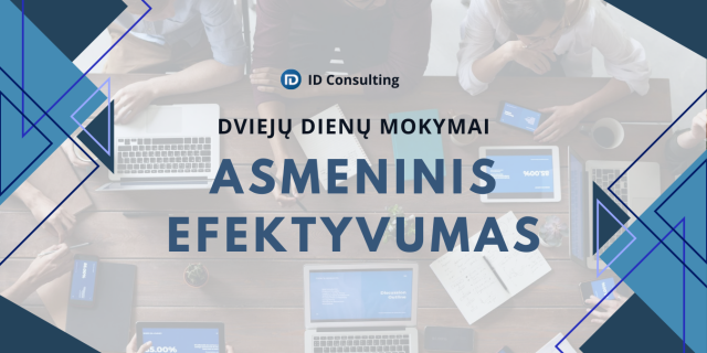 Dviejų dienų mokymai  - ASMENINIS EFEKTYVUMAS   